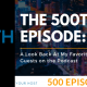 The 500th Episode