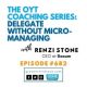 The OYT Coaching Series with Renzi Stone