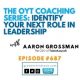 The OYT Coaching Series with Aaron Grossman