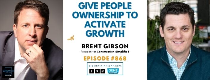 Team Growth Think Tank with Brent Gibson