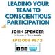 Team Growth Think Tank with John Spencer